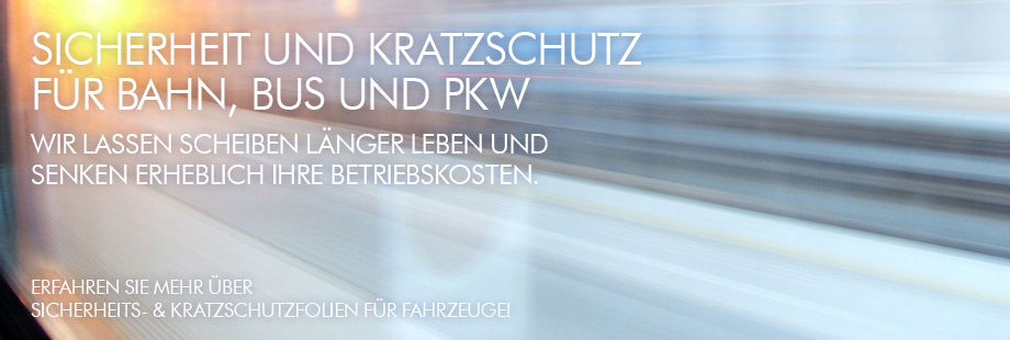 Kratzschutz- & Sicherheitsfolien für Fahrzeuge